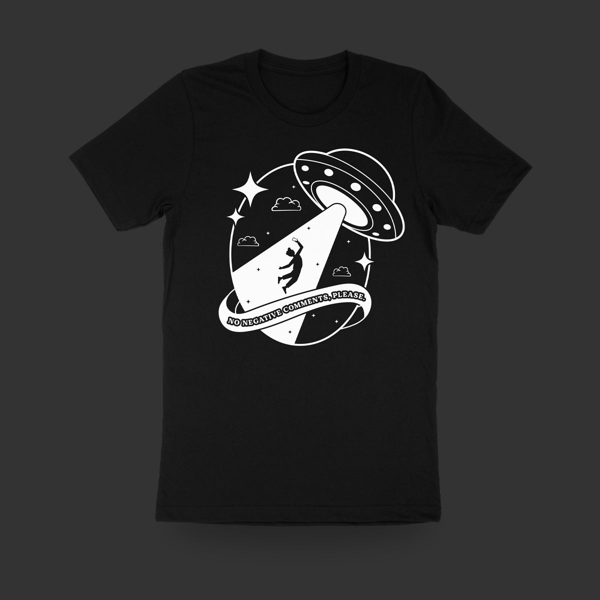 No Negative Comments Shirt