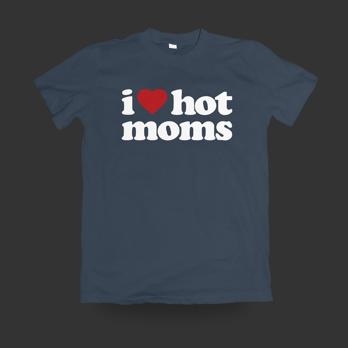 Hot Moms Shirt (PREORDER)
