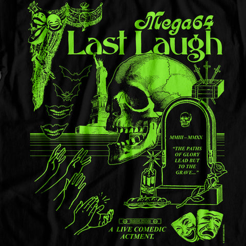 Last Laugh East Coast Shirt (64 Hour Special)